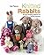 Knitted Rabbits: 20 easy knitting patterns for cuddly bunnies