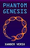 Phantom Genesis