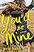 You'd Be Mine by Erin Hahn