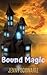 Bound Magic (Faerene Apocalypse #2)