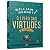 O Livro das Virtudes (O Livro das Virtudes, #1)