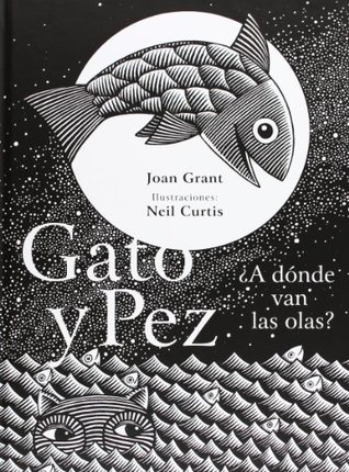 Portada de Gato y Pez: ¿A dónde van las olas?, de Joan Grant