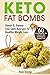 Keto Fat Bombs by Grace Jennings