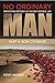 No Ordinary Man Part Two: B...