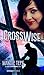 CrossWise (Crossroads Book 2)