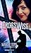 CrossWise (Crossroads Book 2)