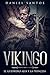 Vikingo: El Guerrero Alfa y la Princesa (Novela de Romance, Fantasía y Erótica)