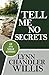 Tell Me No Secrets (An Ava ...