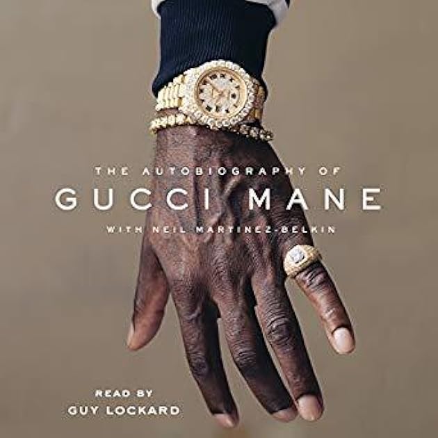 The Autobiography of Gucci Mane