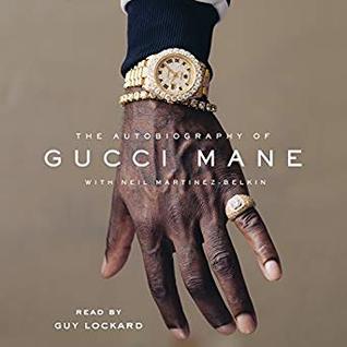 pdf download The Autobiography of Gucci Mane