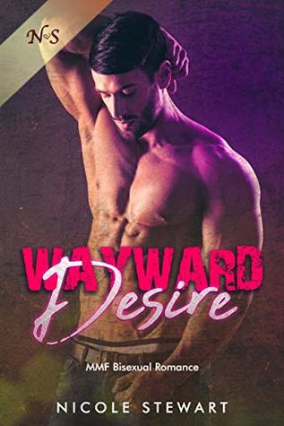 Wayward Desire (Kindle Edition)