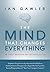 The Mind That Changes Every...