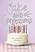 Cake and Confessions (The S...
