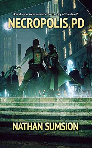 Necropolis PD (Kindle Edition)