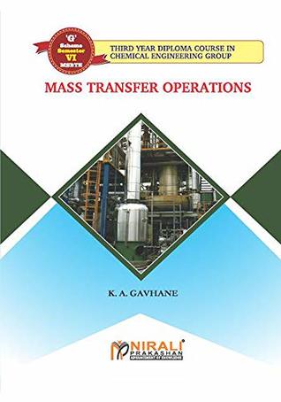 MASS TRANSFER OPERATIONS (SI UNITS)