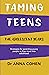 Taming Teens: The adolescen...