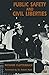 Public Safety and Civil Lib...