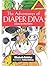 The Adventures of Diaper Diva by Elizabeth Robbins