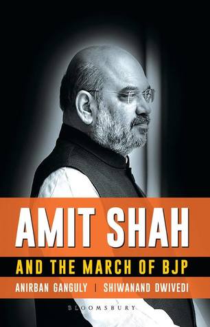 Amit Shah and the March of BJP