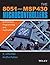 The 8051 and MSP430 Microco...