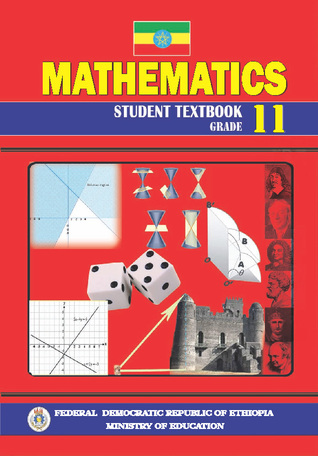 Ethiopia • Mathematics • Student Textbook • Grade 11