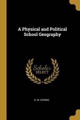 A Physical and Political School Geography