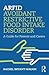ARFID Avoidant Restrictive Food Intake Disorder by Rachel Bryant-Waugh
