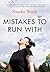Mistakes to Run With