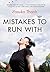 Mistakes to Run With