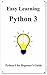 Easy Learning Python 3: Pyt...