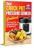 Best Crock Pot Pressure Coo...