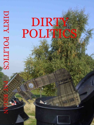 Dirty Politics