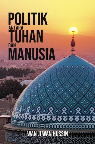 ​Politik antara Tuhan dan Manusia