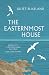 The Easternmost House
