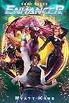 Enhancer 3 (The Enhancer, #3)