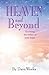 Heaven and Beyond by Dave Weeks