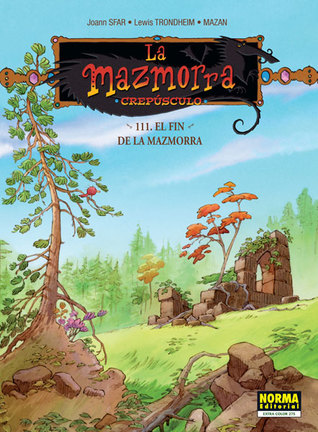 El fin de la mazmorra  (La Mazmorra Crepúsculo, #111, Cimoc Extra Color, #275)