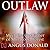 Outlaw (The Outlaw Chronicles, #1)