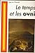 Le temps et les OVNI