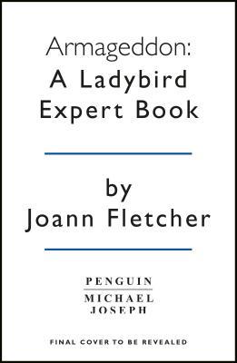 Armageddon: A Ladybird Expert Book