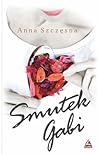 Smutek Gabi by Anna Szczęsna