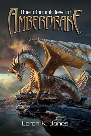 The Chronicles of Amberdrake (Kindle Edition)