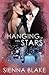 Hanging in the Stars (Dark Romeo #3)