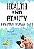 HEALTH AND BEAUTY TIPS MAN WOMAN BABY by Vijayan JK