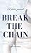 Break the chain by Bdsm Books