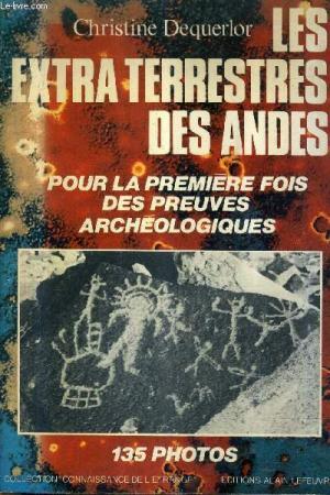 Les Extra terrestres des Andes