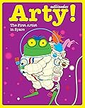Arty! The First Artist in Space