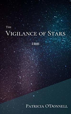 The Vigilance of Stars (Kindle Edition)