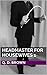 Headmaster for Housewives 1 by Q.D. Brown