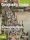 Geography Review Magazine Volume 32, 2018/19 Issue 3 Geography Review Magazine Volume 32, 2018/19 Issue 3